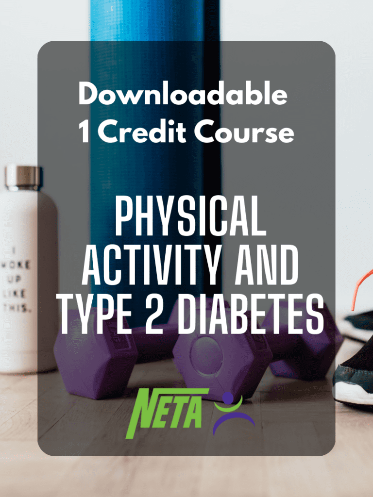 Physical Activity and Type 2 Diabetes NETA, National Exercise