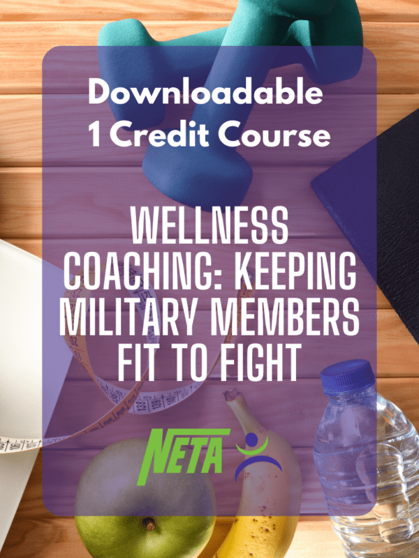 Wellness Coaching: Keeping Military Members Fit to Fight