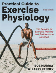 Practical Guide to Exercise Physiology, 3rd edition