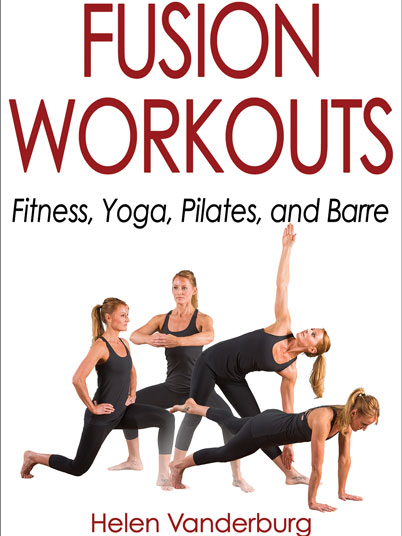 Fusion Workouts for Fitness, Yoga, Pilates, and Barre. - NETA, National  Exercise Trainers Association